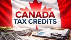 Canada Tax Credits 2026: 9 Federal Benefits That Could Reduce Your Total Tax Bill This Year